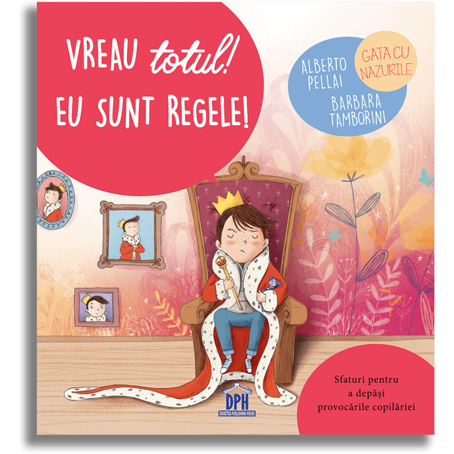 Jucarie Educativa Vreau totul! Eu sunt regele!