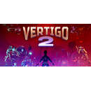 VERTIGO 2 (PSVR2)