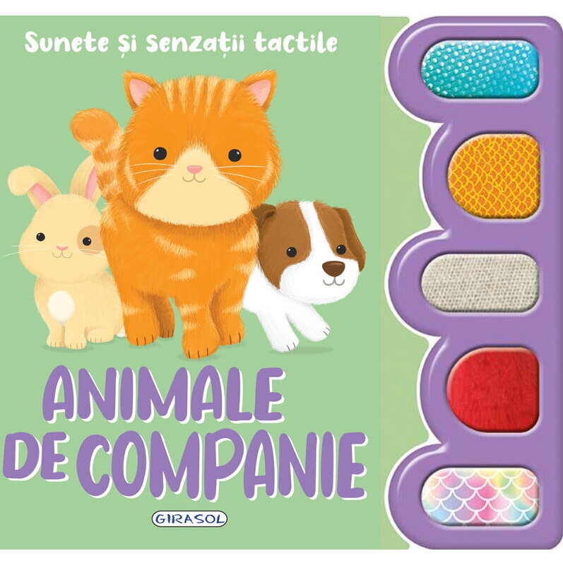 Carte pentru Copii Sunete si senzatii tactile Animale de companie